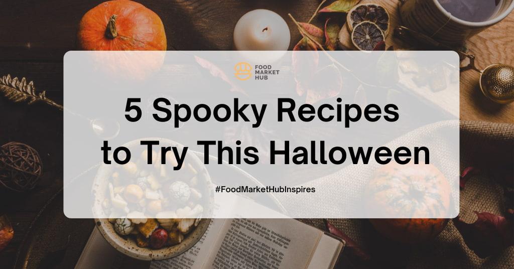 5 Spooky Recipes to Try This Halloween