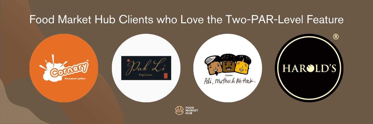 Restaurants and Food Service Operators in Malaysia such as Ali, Muhtu and Ah Hock, Harold's Bakery Need Two PAR Levels